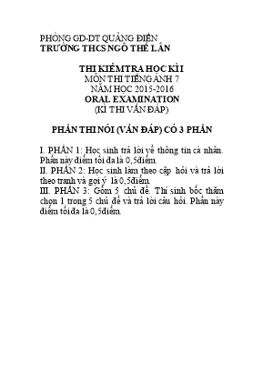 Đề kiểm tra học kì I môn Tiếng Anh Lớp 7 - Phần thi nói - Năm học 2015-2016 - Trường THCS Ngô Thế Lân